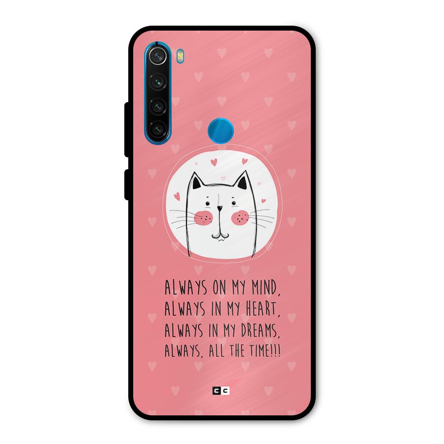 Always In Mind Metal Back Case for Redmi Note 8