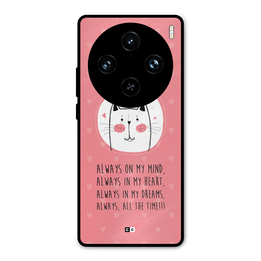 Always In Mind Metal Back Case for Vivo X100 Pro