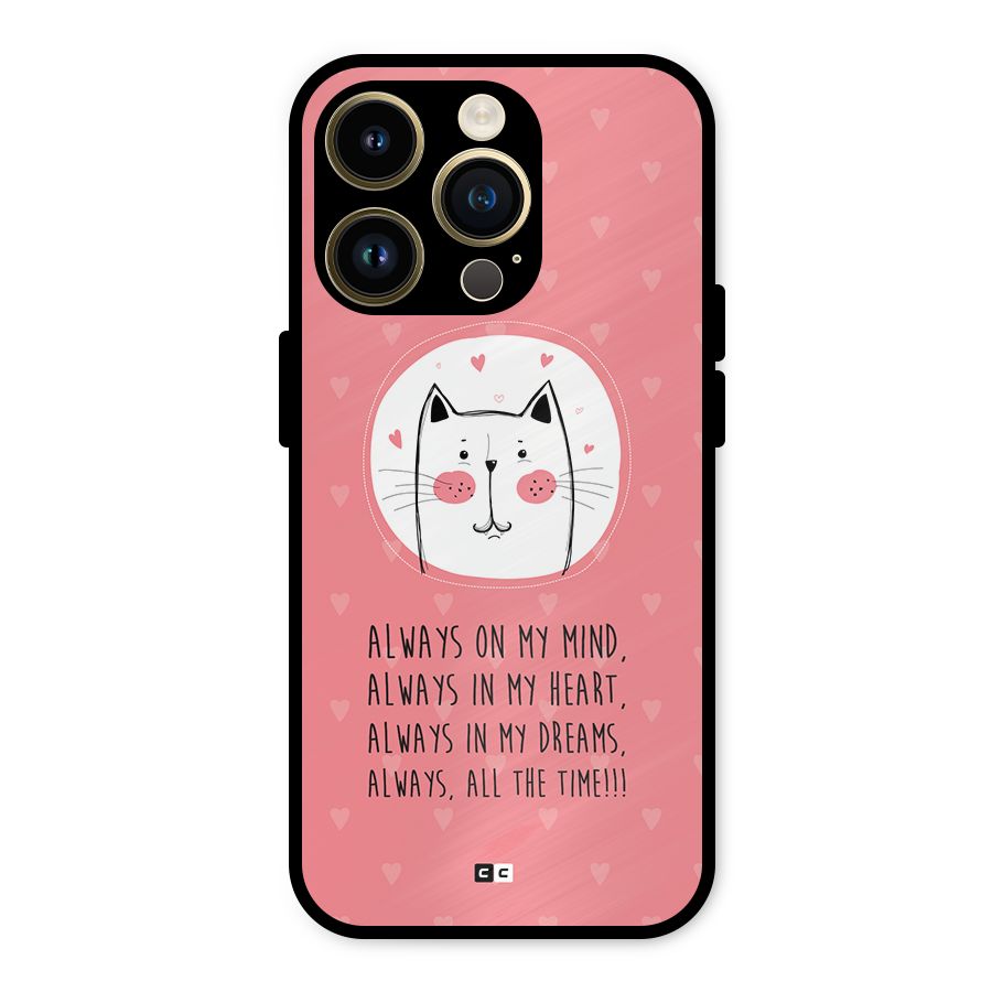 Always In Mind Metal Back Case for iPhone 14 Pro