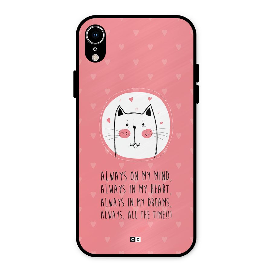 Always In Mind Metal Back Case for iPhone XR