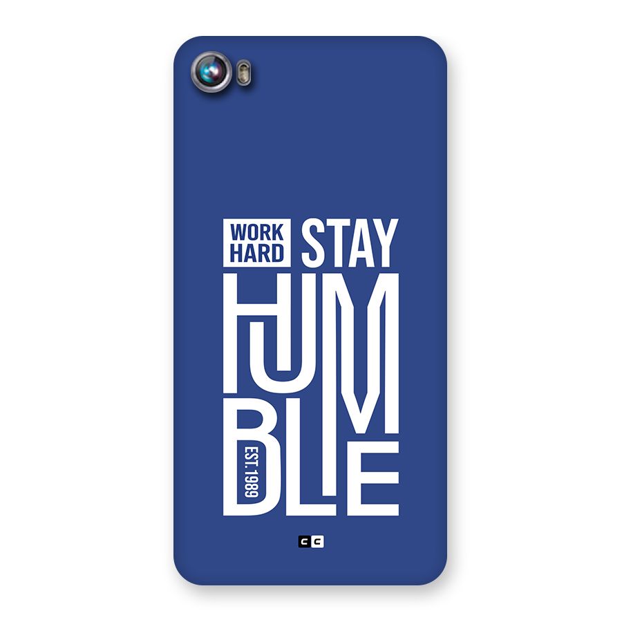 Always Stay Humble Back Case for Canvas Fire 4 (A107)