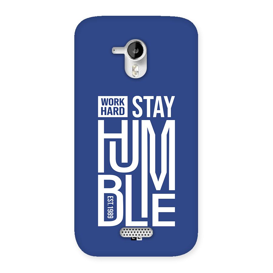 Always Stay Humble Back Case for Canvas HD A116