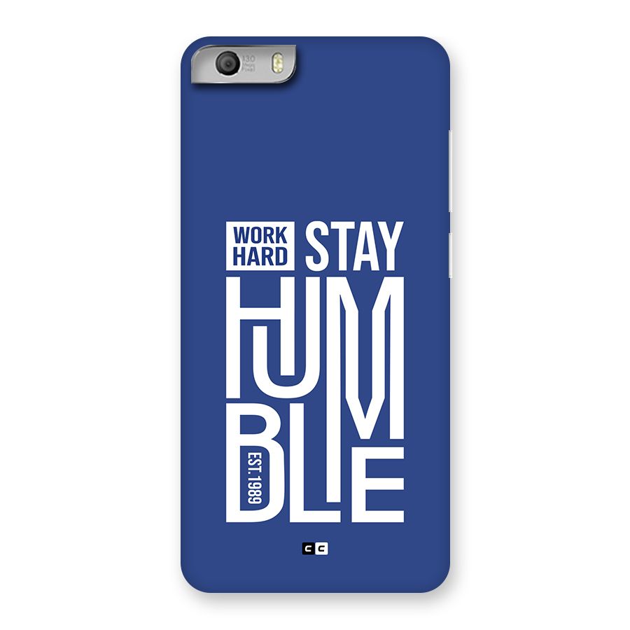 Always Stay Humble Back Case for Canvas Knight 2