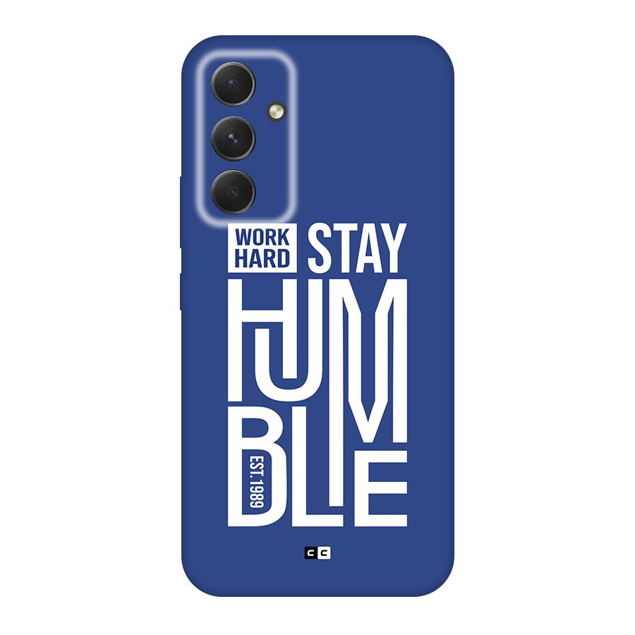 Always Stay Humble Back Case for Galaxy A54