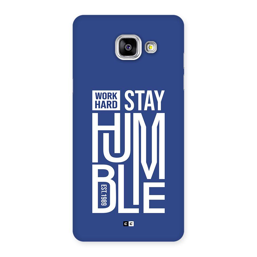 Always Stay Humble Back Case for Galaxy A5 (2016)