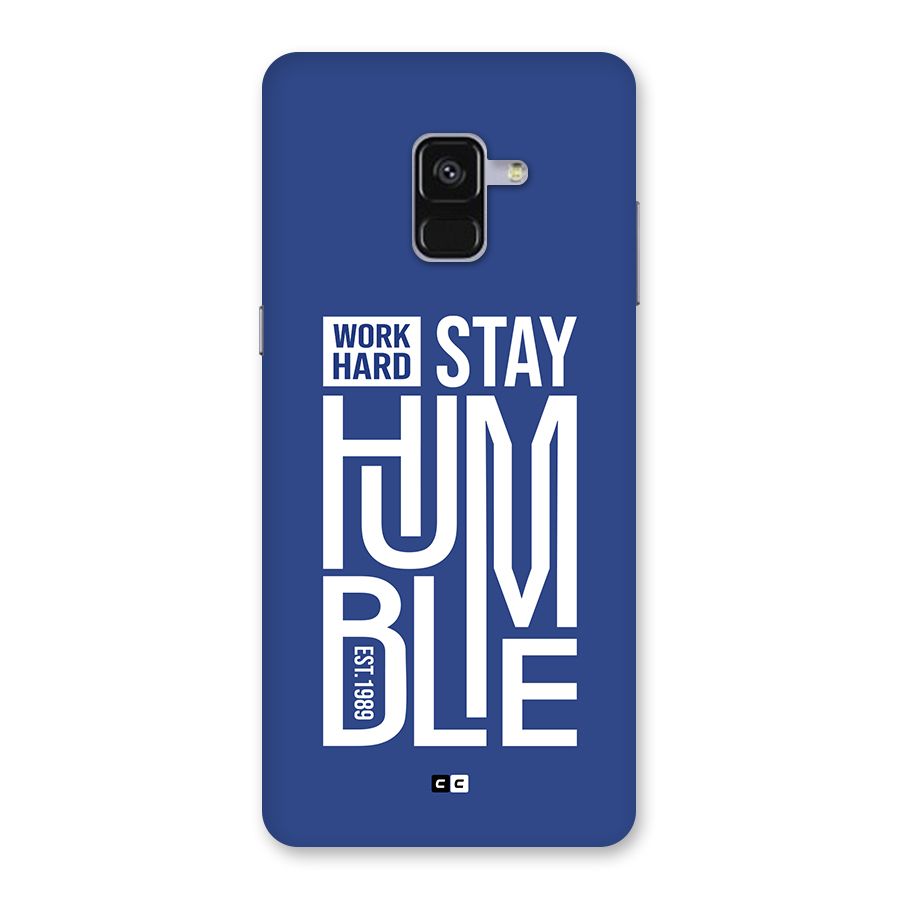 Always Stay Humble Back Case for Galaxy A8 Plus