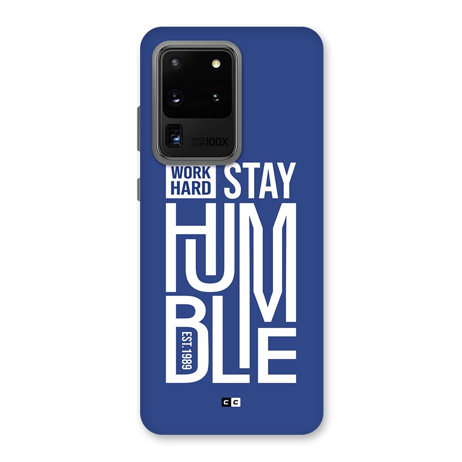 Always Stay Humble Back Case for Galaxy S20 Ultra