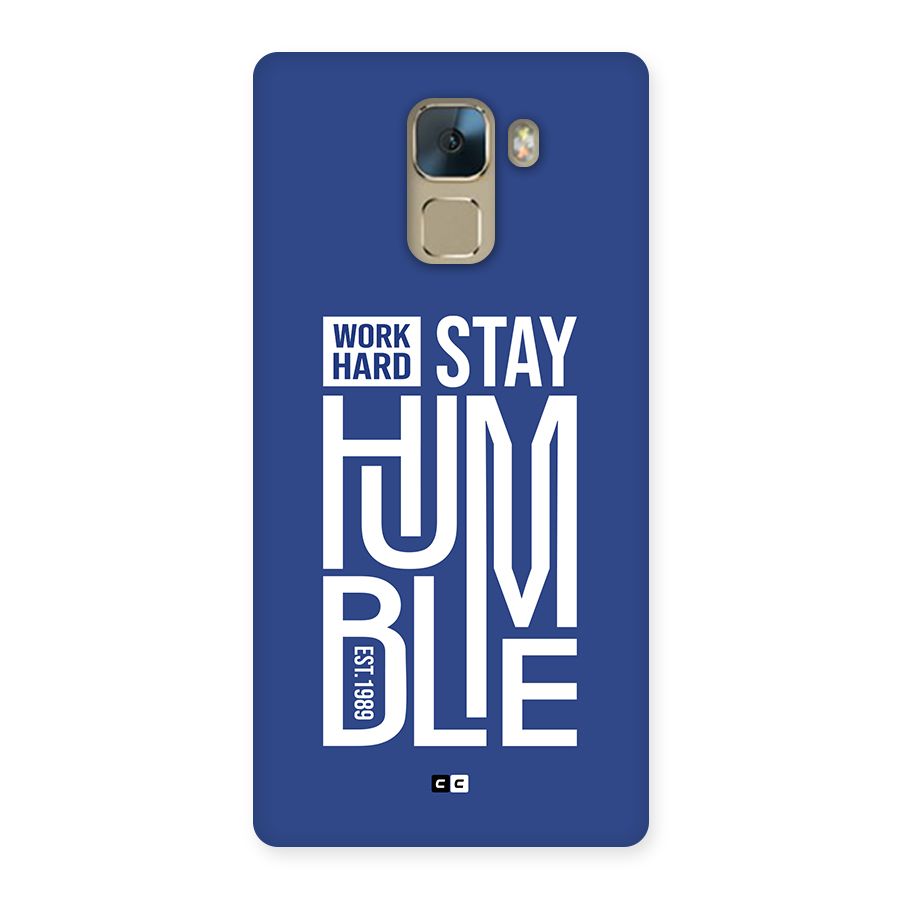 Always Stay Humble Back Case for Honor 7