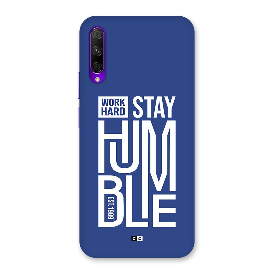 Always Stay Humble Back Case for Honor 9X Pro