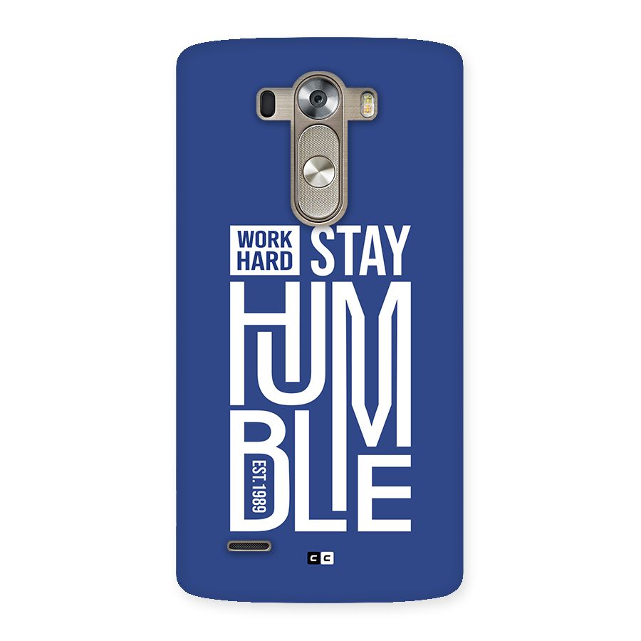 Always Stay Humble Back Case for LG G3