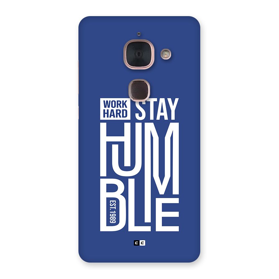 Always Stay Humble Back Case for Le Max 2