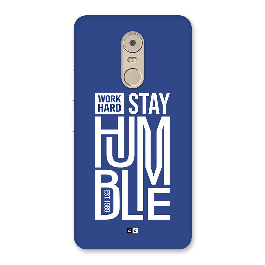Always Stay Humble Back Case for Lenovo K6 Note