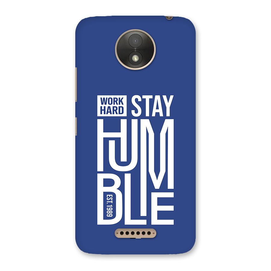 Always Stay Humble Back Case for Moto C Plus