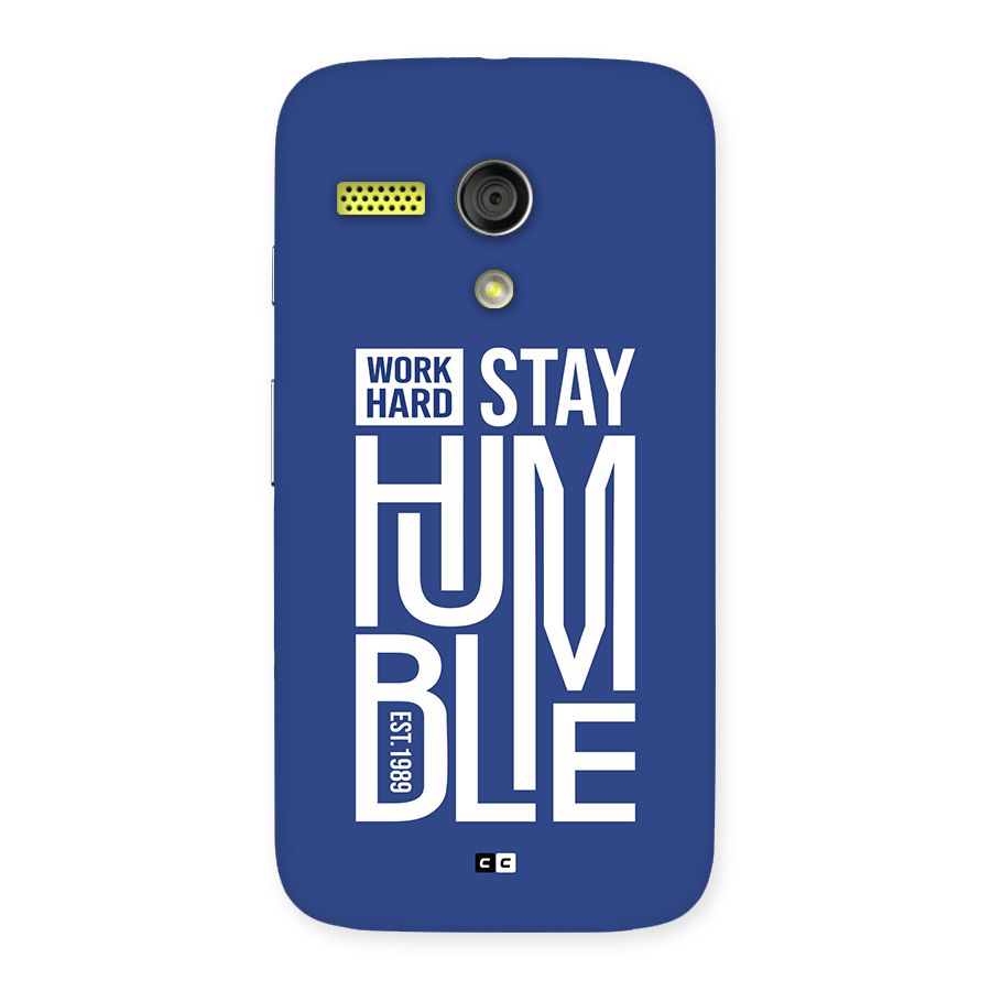 Always Stay Humble Back Case for Moto G