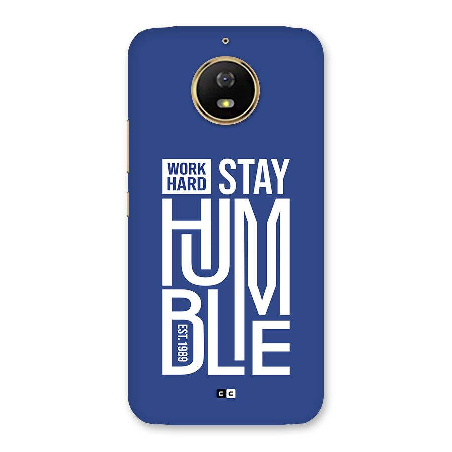 Always Stay Humble Back Case for Moto G5s