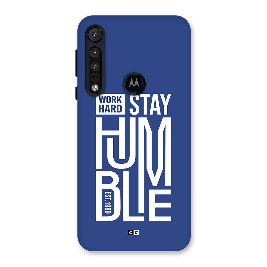 Always Stay Humble Back Case for Motorola One Macro