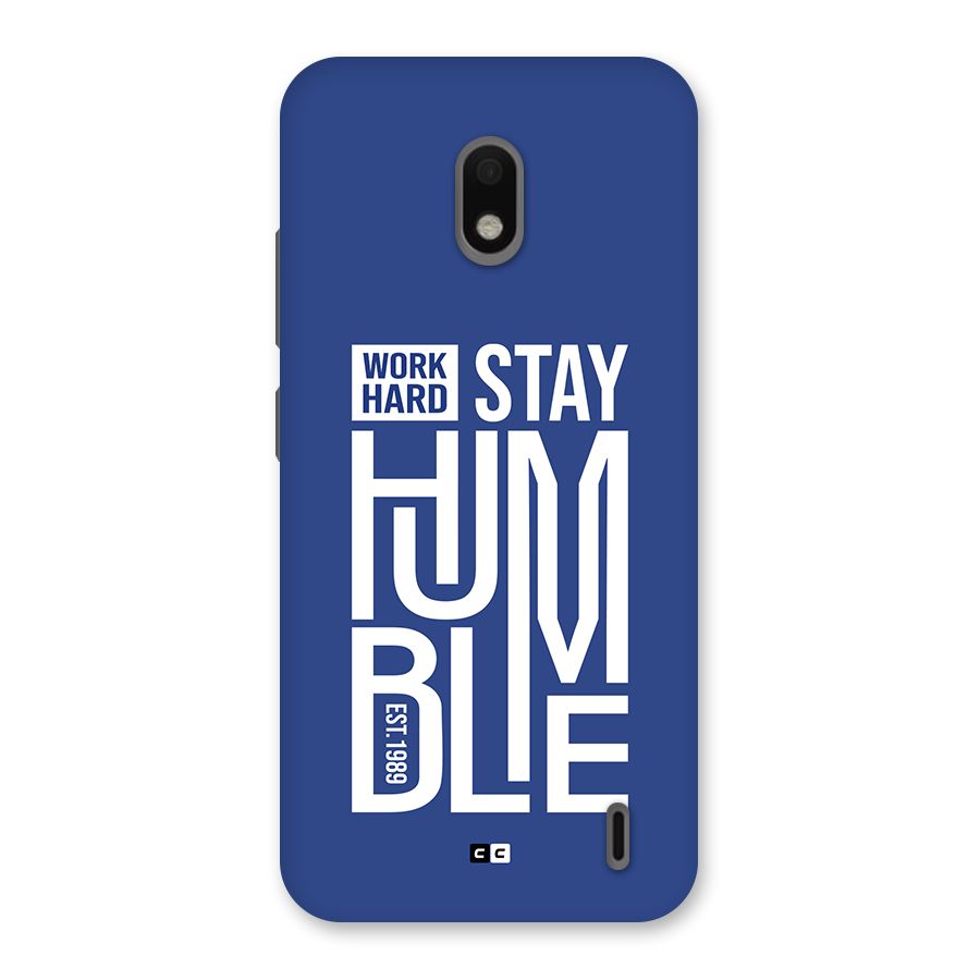Always Stay Humble Back Case for Nokia 2.2