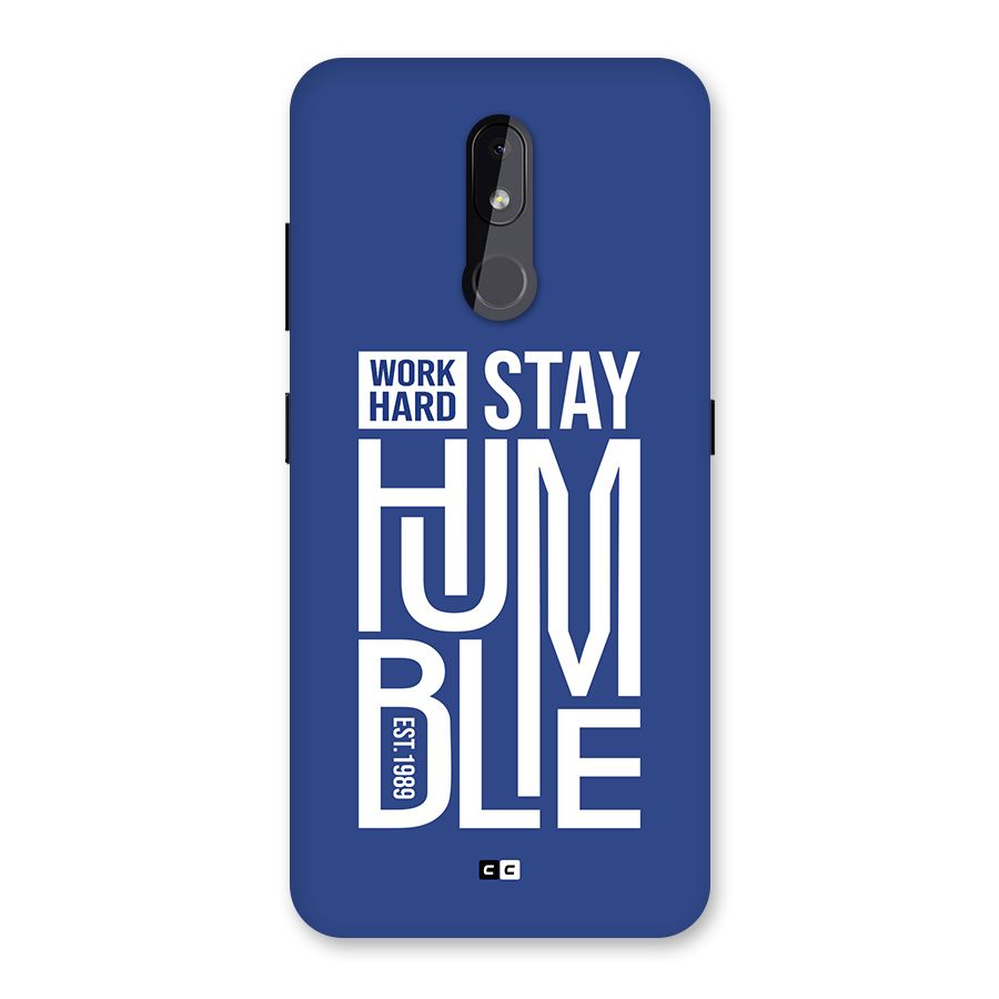 Always Stay Humble Back Case for Nokia 3.2