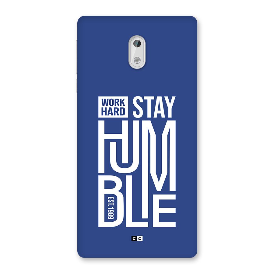Always Stay Humble Back Case for Nokia 3