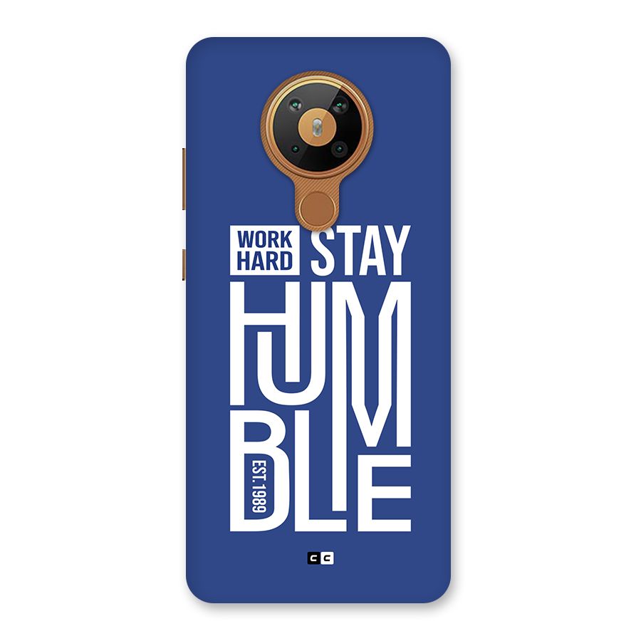 Always Stay Humble Back Case for Nokia 5.3