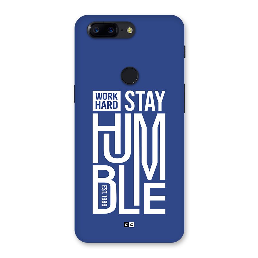 Always Stay Humble Back Case for OnePlus 5T