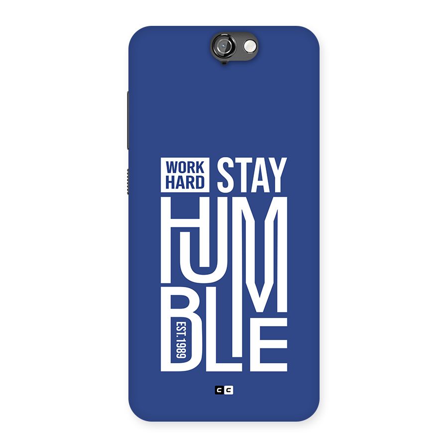 Always Stay Humble Back Case for One A9