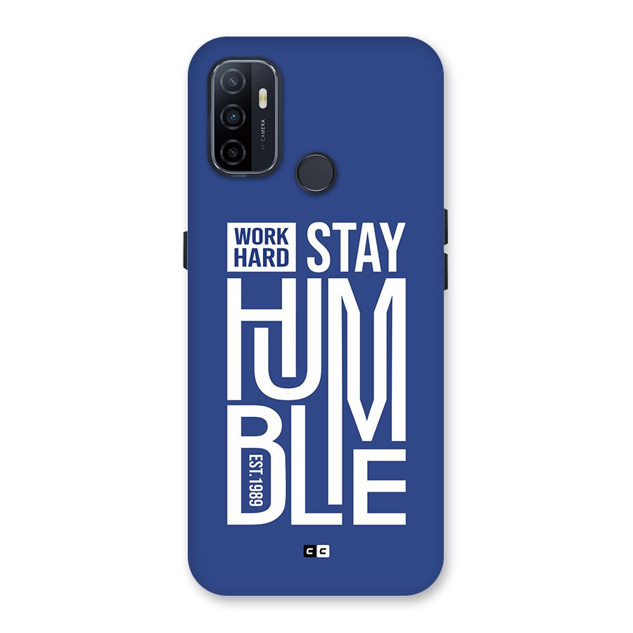 Always Stay Humble Back Case for Oppo A32