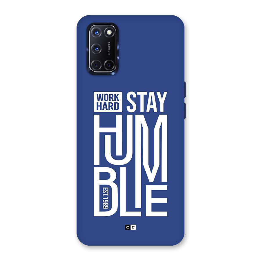 Always Stay Humble Back Case for Oppo A52