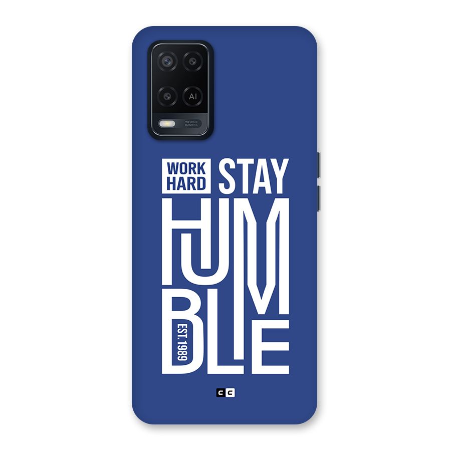 Always Stay Humble Back Case for Oppo A54