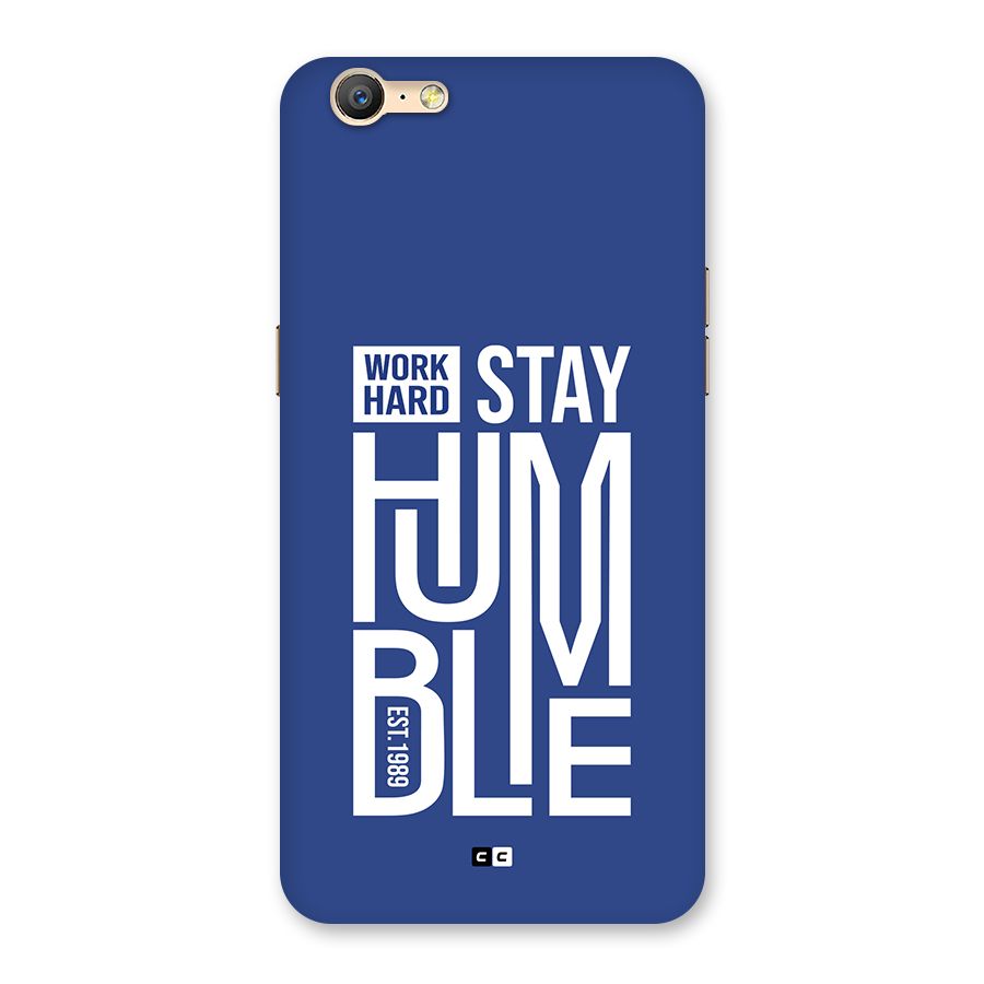 Always Stay Humble Back Case for Oppo A57