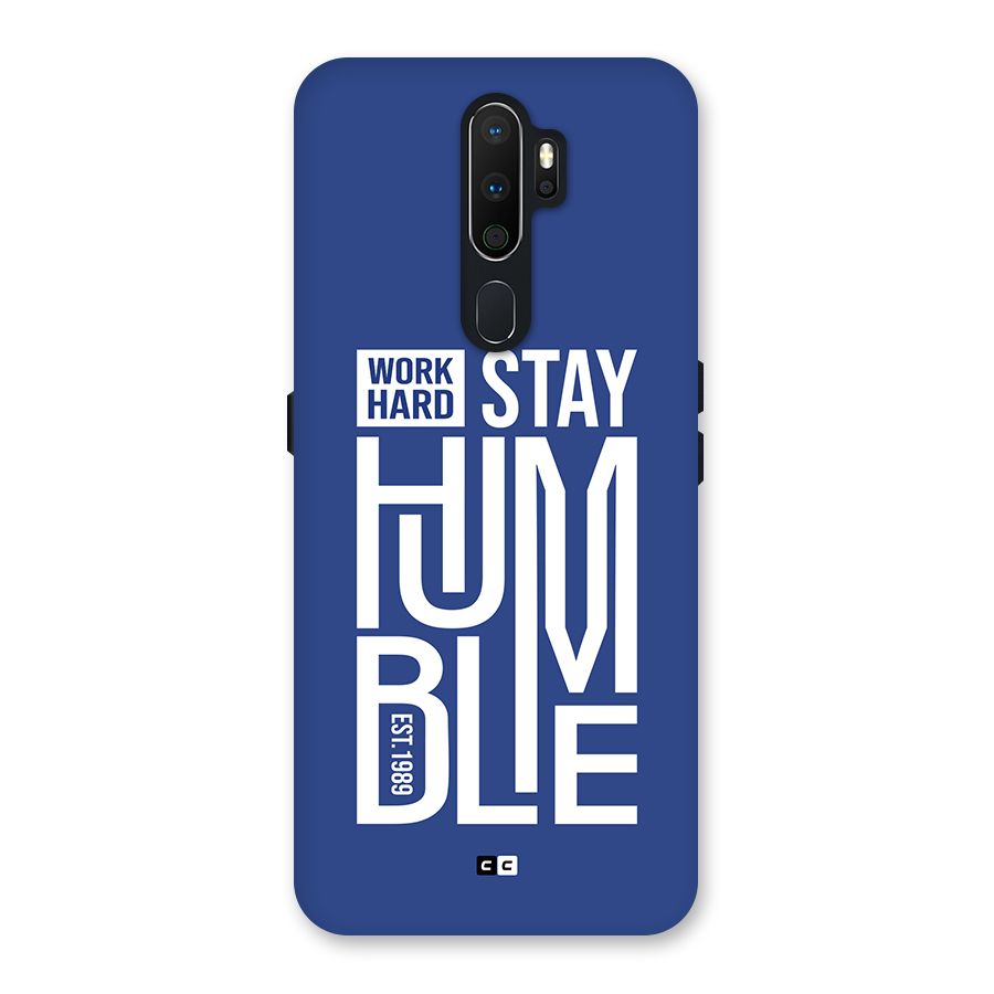 Always Stay Humble Back Case for Oppo A5 (2020)