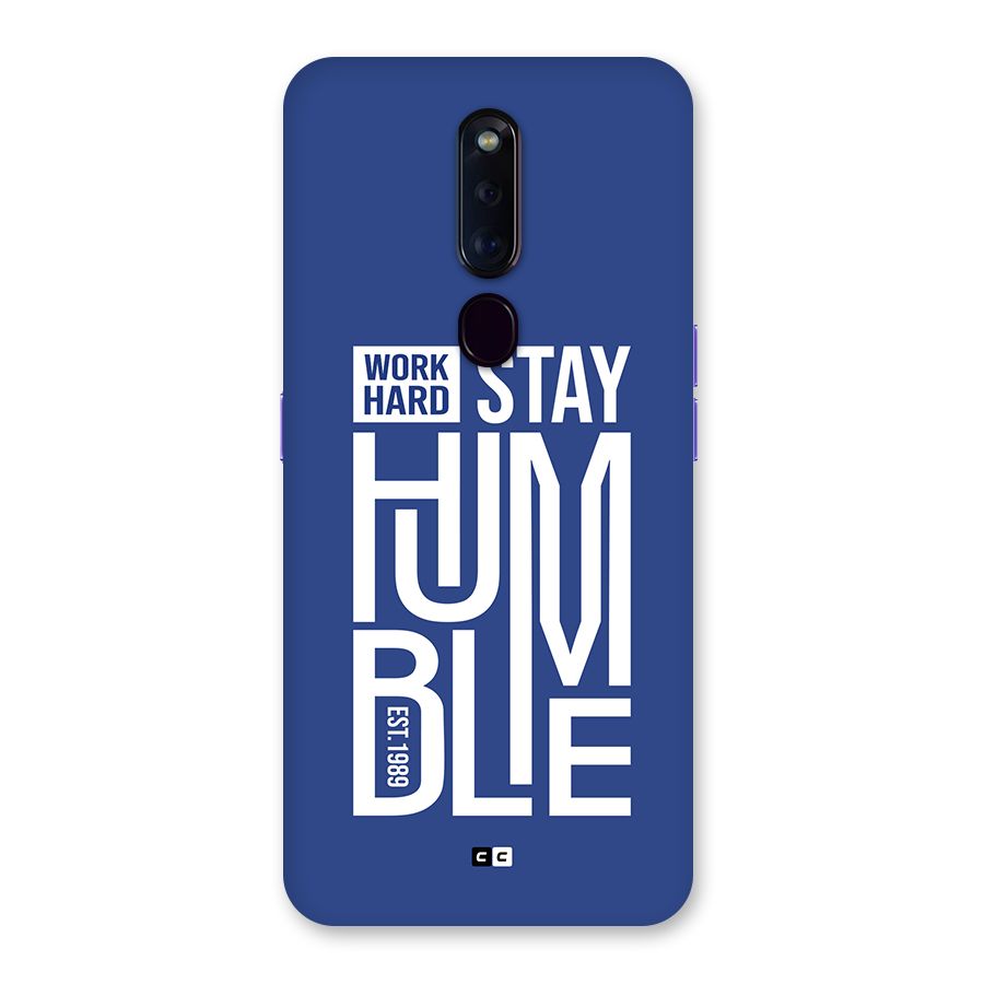 Always Stay Humble Back Case for Oppo F11 Pro
