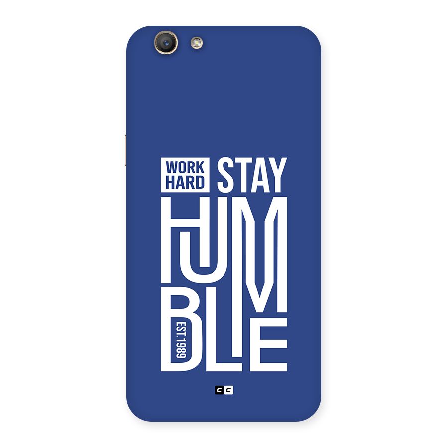 Always Stay Humble Back Case for Oppo F1s