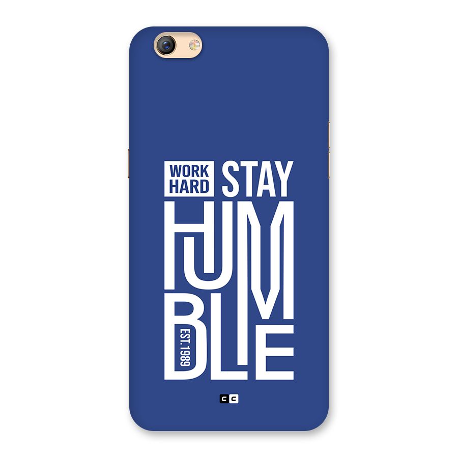 Always Stay Humble Back Case for Oppo F3 Plus