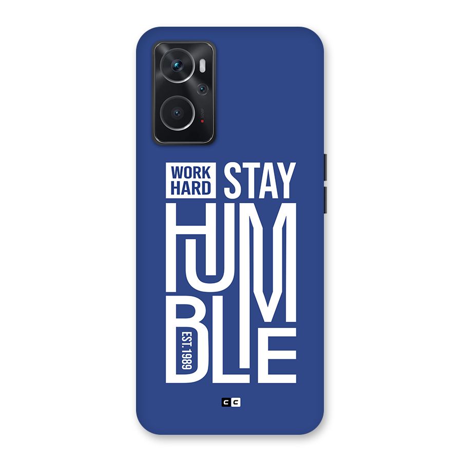Always Stay Humble Back Case for Oppo K10 4G