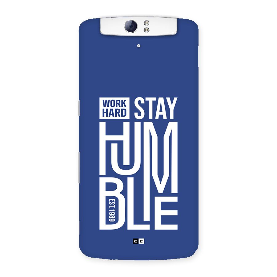 Always Stay Humble Back Case for Oppo N1
