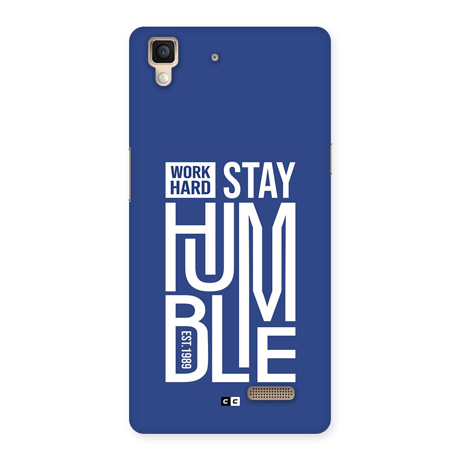 Always Stay Humble Back Case for Oppo R7