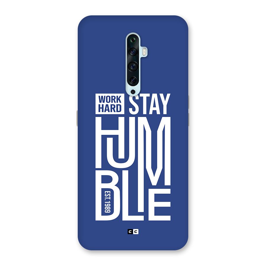Always Stay Humble Back Case for Oppo Reno2 Z