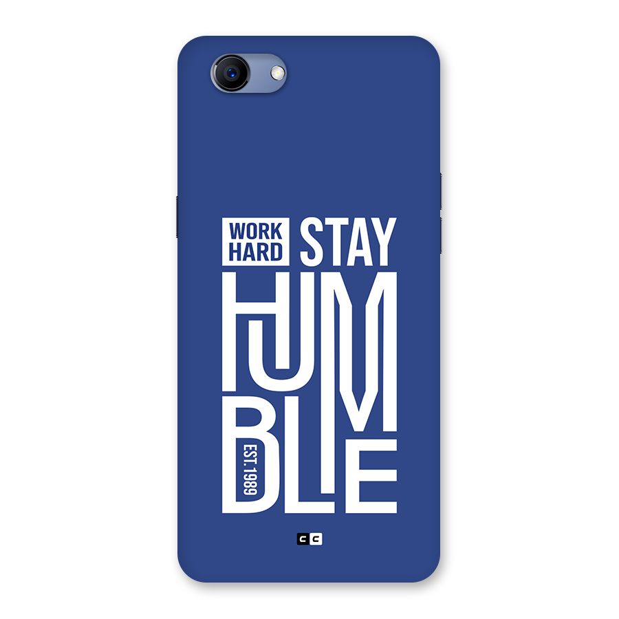 Always Stay Humble Back Case for Realme 1