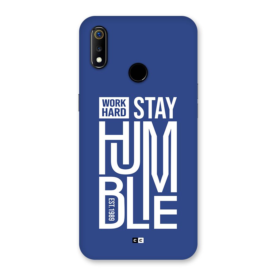 Always Stay Humble Back Case for Realme 3