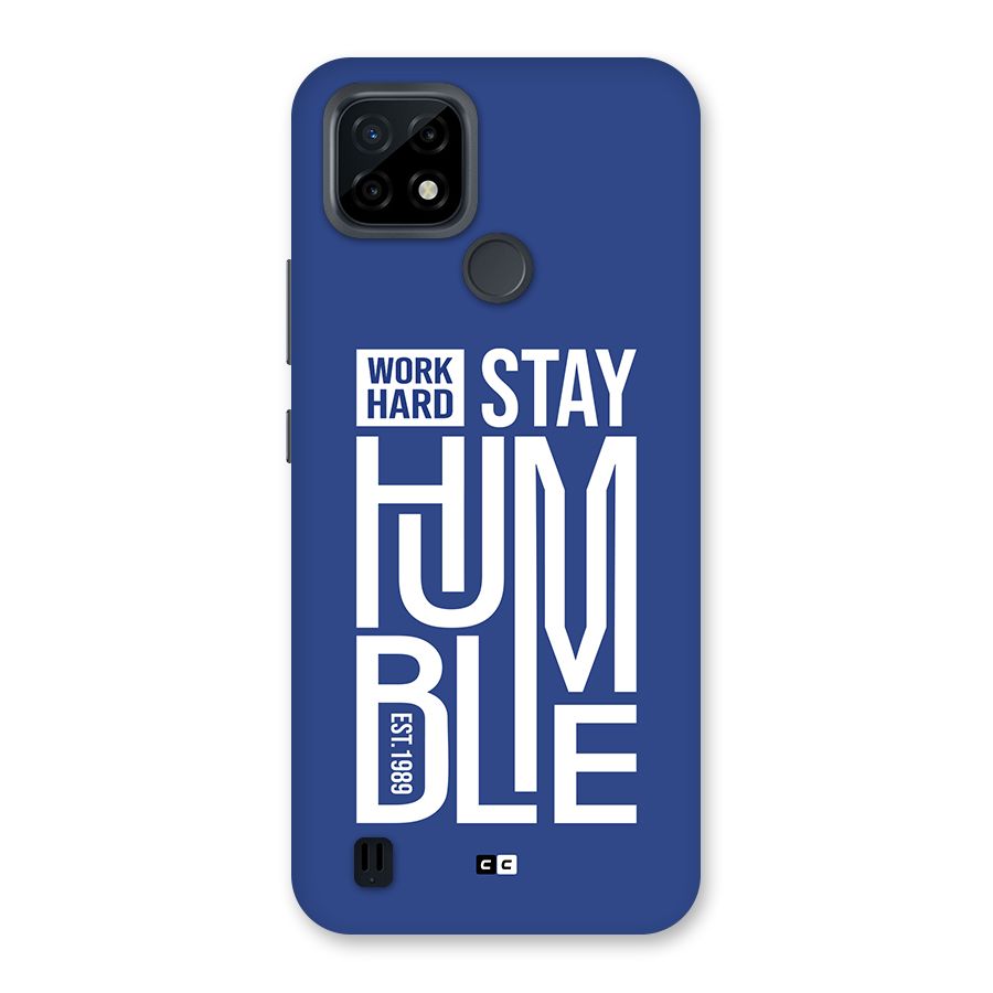 Always Stay Humble Back Case for Realme C21