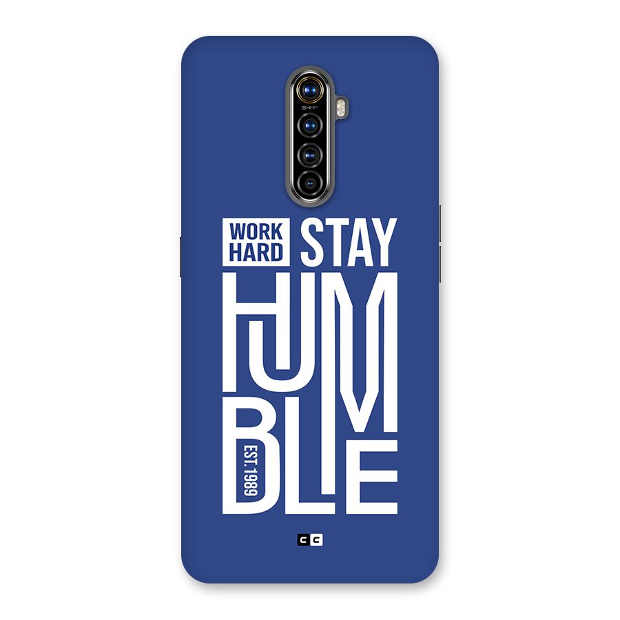 Always Stay Humble Back Case for Realme X2 Pro