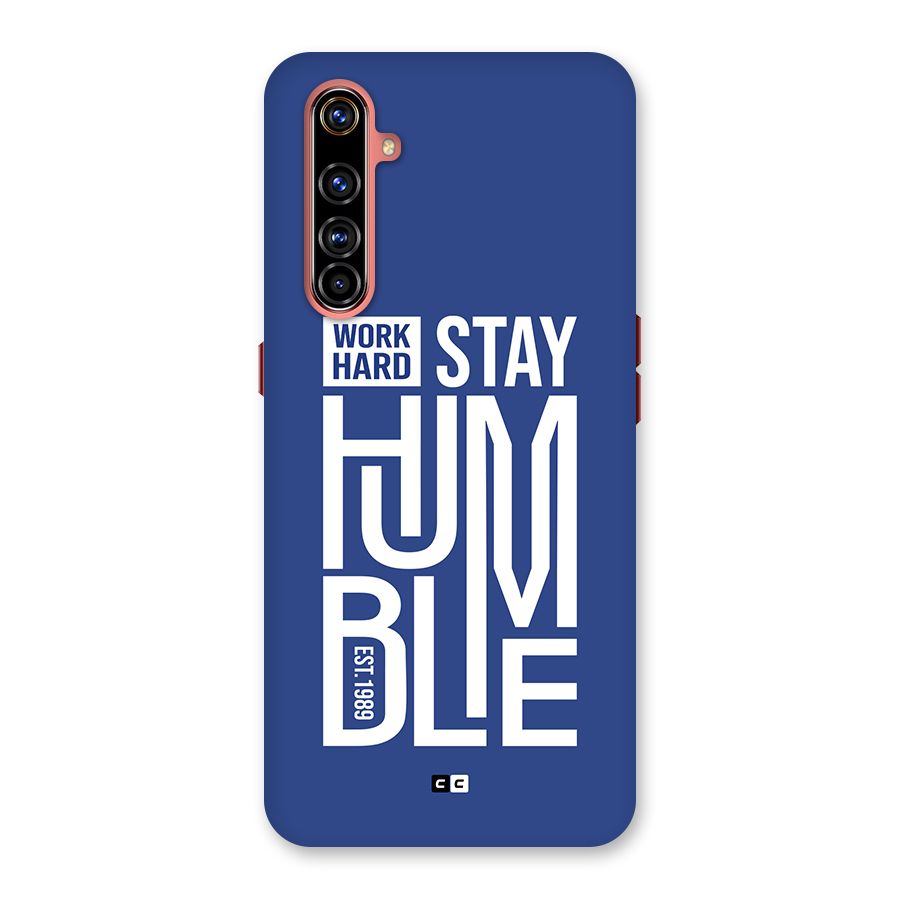 Always Stay Humble Back Case for Realme X50 Pro