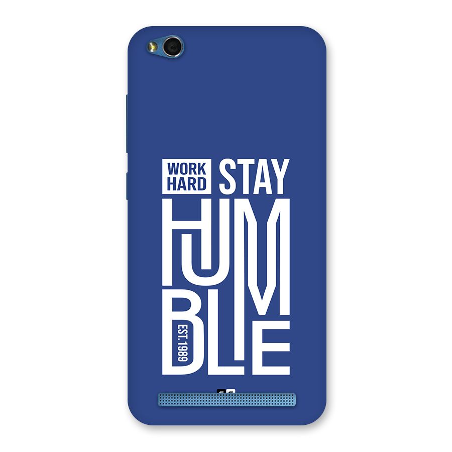 Always Stay Humble Back Case for Redmi 5A