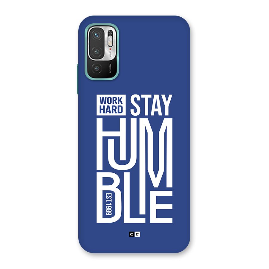 Always Stay Humble Back Case for Redmi Note 10T 5G