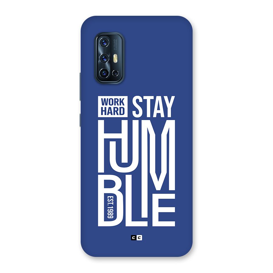 Always Stay Humble Back Case for Vivo V17