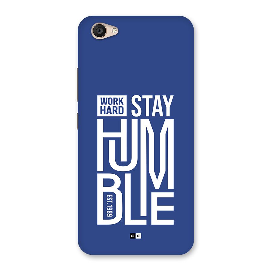 Always Stay Humble Back Case for Vivo V5 Plus