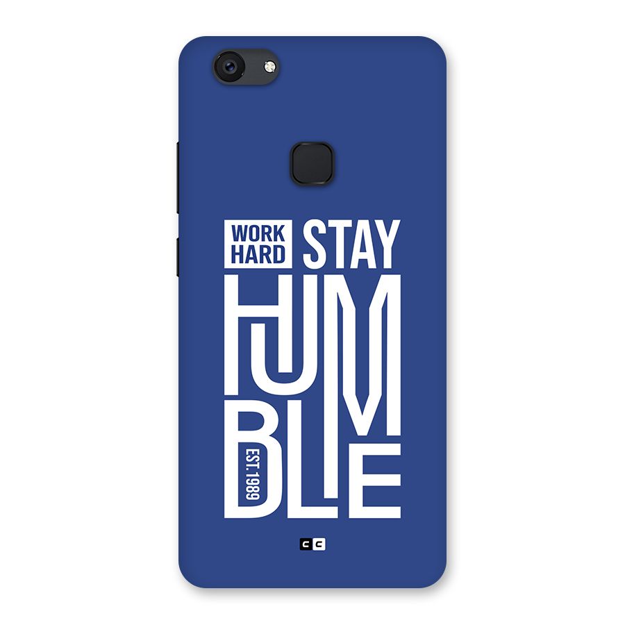Always Stay Humble Back Case for Vivo V7 Plus
