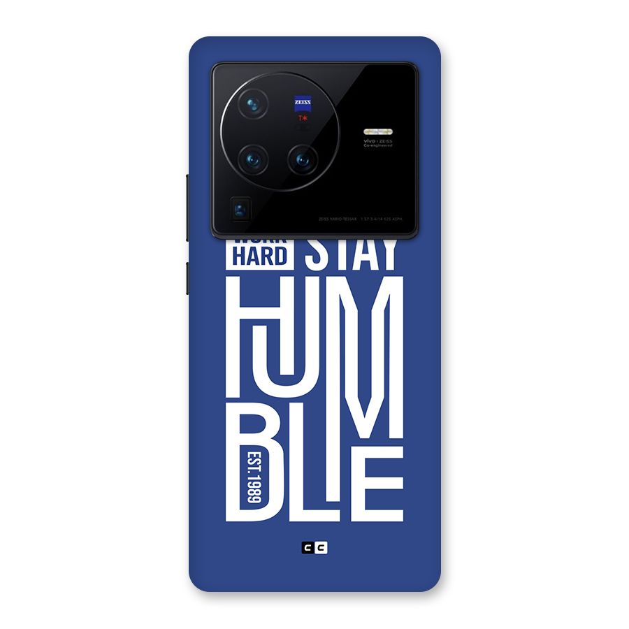 Always Stay Humble Back Case for Vivo X80 Pro