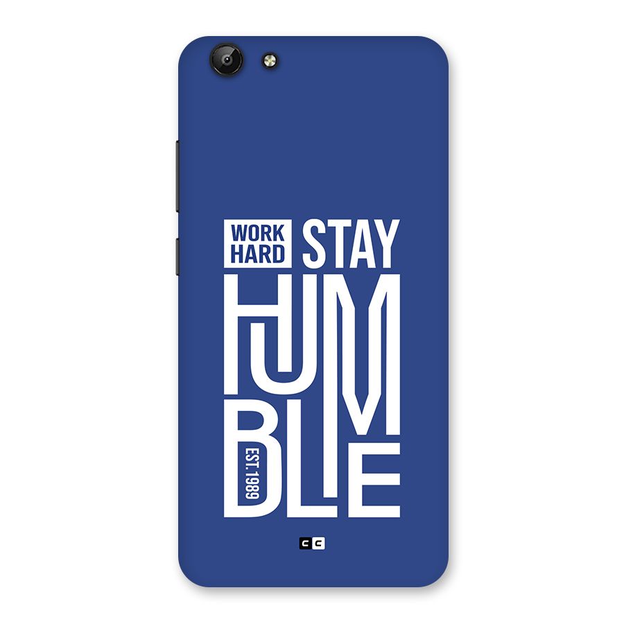 Always Stay Humble Back Case for Vivo Y69